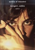 Salma El Moumni - Tangeri, addio (2024)