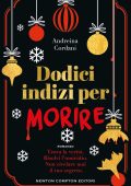 Andreina Cordani - Dodici indizi per morire (2024)