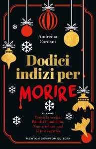 Andreina Cordani – Dodici indizi per morire (2024)