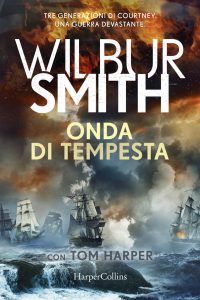 Wilbur Smith – Onda di tempesta (2024)