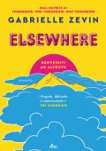 Gabrielle Zevin - Elsewhere. Benvenuti ad Altrove (2024)
