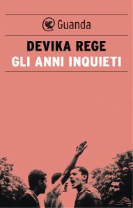 Devika Rege – Gli anni inquieti (2024)