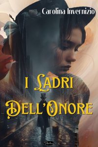 Carolina Invernizio – I ladri dell’onore (2024)