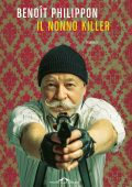 Benôit Philippon - Il nonno killer (2024)