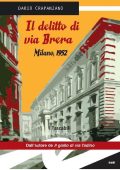 Dario Crapanzano - Il delitto di via Brera (2012)