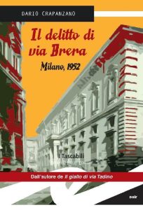 Dario Crapanzano – Il delitto di via Brera (2012)