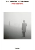Salvatore Mannuzzu - Procedura (2015)
