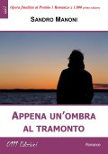 Sandro Manoni - Appena un'ombra al tramonto (2024)