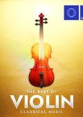 VA - The Best of Violin Classical Music (2024) FLAC
