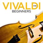 VA – Vivaldi for Beginners (2024) MP3