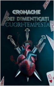 Lucrezia Lombardi – Cronache dei dimenticati. Cuori in tempesta (2024)