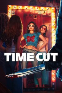 Time Cut [HD] (2024) Streaming + Download