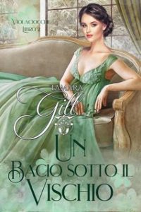 Tamara Gill – Violaciocche Vol. 2. Un Bacio sotto il Vischio (2024)