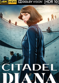 img Citadel: Diana - Stagione 1 (2024) [Completa] WEB-DL 2160p DVHDR10 E-AC3 ITA SUBS
