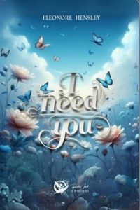 Eleonore Hensley – I need you (2024) Eleonore Hensley – I need you (2024)