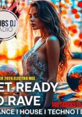 VA - Get Ready To Rave (2024) MP3