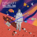 Folcast – Tutti i miei piani (2024) MP3, 320