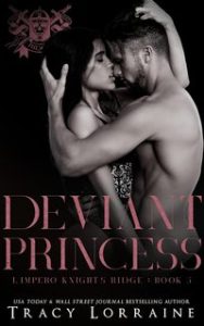 Tracy Lorraine – L’impero Knight’s Ridge Vol. 5. Deviant Princess (2024)