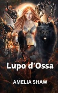 Amelia Shaw – Lupo d’Ossa (2024) Amelia Shaw – Lupo d’Ossa (2024)