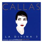 Maria Callas – La Divina 3 (1995) FLAC