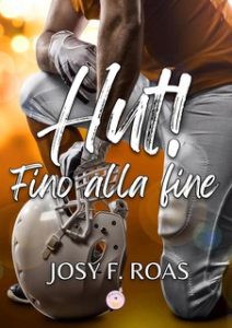 Josy F. Roas – Hut! Fino alla fine (2024)