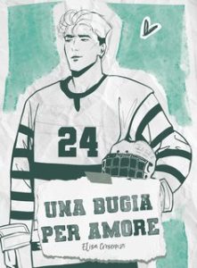 Elisa Crescenzi – Una bugia per amore (2024) Elisa Crescenzi – Una bugia per amore (2024)