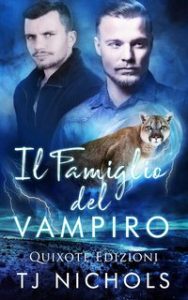 TJ Nichols – Familiar Mates Serie Vol. 2. Il famiglio del vampiro (2024)