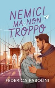 Federica Fasolini – The Blackmail Vol. 3. Nemici ma non troppo (2024)