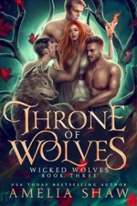 Amelia Shaw – La Maledizione dei Lupi 3. Throne of Wolves (2024)