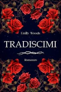 Emily J. Woods – Tradiscimi (2024)