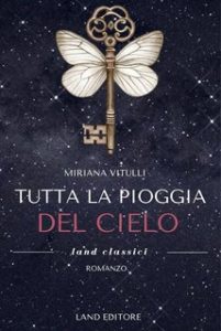 Miriana Vitulli – Tutta la pioggia del cielo (2021)