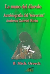 Bernd Michael Grosch – La mano del diavolo (2024)
