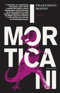 Francesco Maino – I morticani (2023)