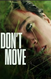 Don’t Move [HD] (2024) Streaming + Download