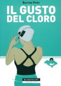 img Il Gusto del Cloro (Bastien Vivès)(BlackVelvet)