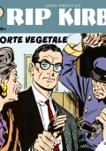 img Strip! I grandi classici del fumetto americano 42 - Rip Kirby 22, La morte vegetale (RCS 2023-11-28)