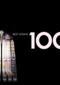 100 Best Hymns (6 CDs): Bennard, Dykes, Filitz, Irvine, Harwood, Luther, Miller, Kocher, Parry, Perronet, Reinagle, Rowlands, Scholefield, Sullivan, Taylor, etc. (Temple Church, York Minster, King's College, Liverpool Cathedral Choir, etc.) (2011) FLAC