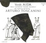 Giuseppe Verdi – Aida – Arturo Toscanini (1949 / 1990) APE lossless