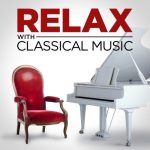 VA – Relax with Classical Music (2024) FLAC