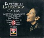 Ponchielli – La Gioconda (Callas, Cossotto, Ferraro, Vinco, Cappuccilli – Orchestra del Teatro alla Scala di Milano, Votto) (1987) APE lossless