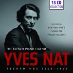 Yves Nat – The French Piano Legend: Beethoven, Brahms, Chopin, Franck, Liszt, Yves Nat, Schubert, Schumann, Стравинский (Yves Nat) [15 CDs] (2024) FLAC