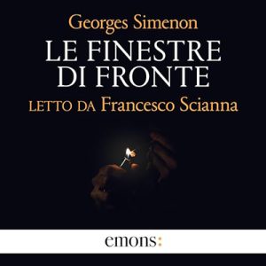 Georges Simenon – Le finestre di fronte (2024) (mp3 – 128 kbps)