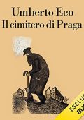 Umberto Eco - Il cimitero di Praga (2021) (mp3 - 128 kbps)