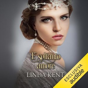 Linda Kent – È soltanto amore꞉ Greenhill 3 (2024) (mp3 – 128 kbps)