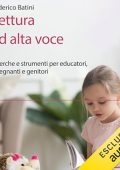 Federico Batini - Lettura ad alta voce꞉ Ricerche e strumenti per educatori, insegnanti e genitori (2024) (mp3 - 128 kbps)