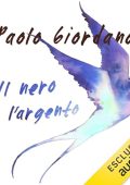 Paolo Giordano - Il nero e l'argento (2024) (mp3 - 128 kbps)