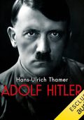 Hans-Ulrich Thamer - Adolf Hitler꞉ Biografia di un dittatore (2024) (mp3 - 128 kbps)