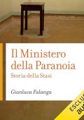 Gianluca Falanga - Il ministero della paranoia꞉ Storia della Stasi (2024) (mp3 - 128 kbps)