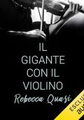 Rebecca Quasi - Il gigante con il violino (2024) (mp3 - 128 kbps)