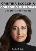 Cristina Scocchia, Francesca Gambarini - Il coraggio di provarci꞉ Una storia controvento (2024) (mp3 - 128 kbps)